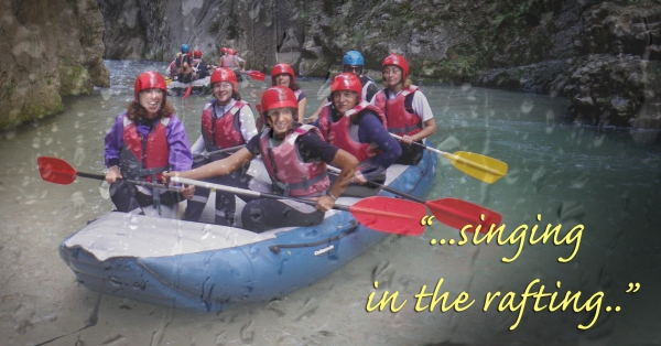 Piove? Rafta e canta con noi: &quot;...singing in the rafting!&quot;